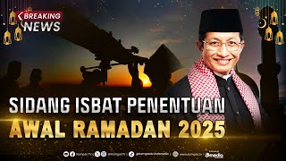 BREAKING NEWS  Hasil Sidang Isbat Awal Puasa Ditetapkan 1 Maret 2025 [upl. by Angeli]