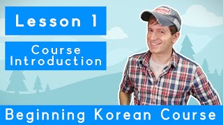 Billy Go’s Beginner Korean Course  1 Course Introduction [upl. by Yartnoed]