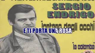 Sergio Endrigo Lontano dagli occhi KARAOKE FAIR USE [upl. by Kenay818]