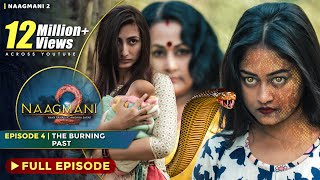 Naagmani 2 नागमणि 2  Episode 4  Full Episode  New Naagin Show  Souvik Nandi Films [upl. by Erlin]