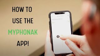 How to Use the My Phonak App [upl. by Iphigenia]