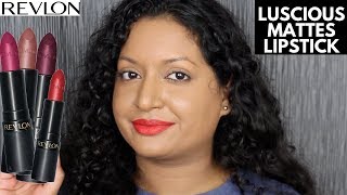 Revlon The Luscious Mattes Lipsticks Review amp Swatches [upl. by Ayortal]