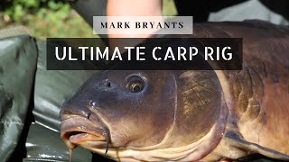 Mark Bryants Ultimate Carp Fishing Rig [upl. by Villada]