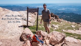 Pikes Peak Hike via Barr Trail [upl. by Niotna186]