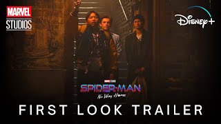 SPIDERMAN NO WAY HOME 2021 FIRST LOOK Trailer  Marvel Studios [upl. by Corneille334]