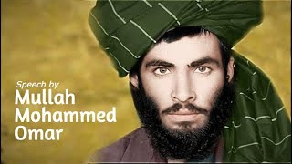 Mullah Omar’s Speech subtitled [upl. by Adlesirhc925]