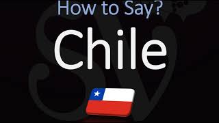 How to Pronounce Chile CORRECTLY [upl. by Adnawad133]