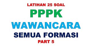 LATIHAN SOAL PPPK WAWANCARA PART 5 [upl. by Moreta]