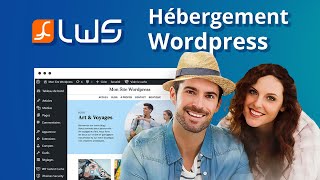 Créer et héberger un site avec Wordpress et LWSfr [upl. by Algie477]