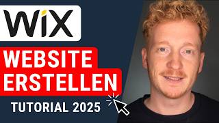 Wix Website erstellen  Tutorial 2025 für Einsteiger auf Deutsch [upl. by Moyer167]