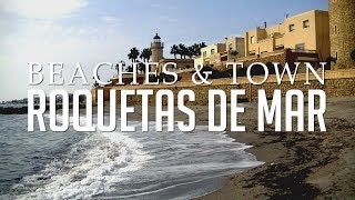 Roquetas De Mar  Beaches Town amp Castle [upl. by Ancell59]