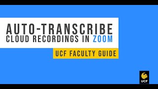 AutoTranscribe Cloud Recordings in Zoom [upl. by Rehpotsihrc]