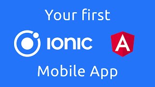 How to create your first mobile app using Ionic Angular [upl. by Kizzee731]