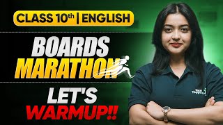 Class10th  English Boards Marathon 🔥  Lets WarmUp [upl. by Sweyn]