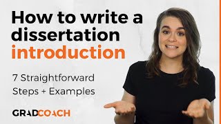 How To Write A Dissertation Introduction Or Thesis Introduction Chapter 7 Steps  Loads Of Examples [upl. by Eerihs]