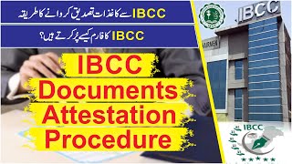 IBCC Documents Attestation Procedure  MatricInter Certificate Attestation for Medical Colleges [upl. by Santa]