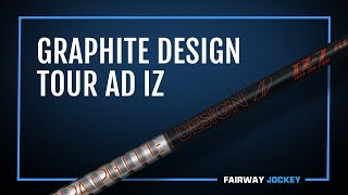 Graphite Design Tour AD IZ Shaft Review  Fairway Jockey  DJ Lantz [upl. by Evets]