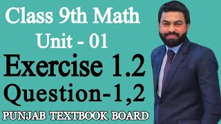 Class 9th Math Unit 1 Exercise 12 Question 12 9th Class Mathematics Unit 1 EX 12 Q1Q2PTBB [upl. by Aerdna]