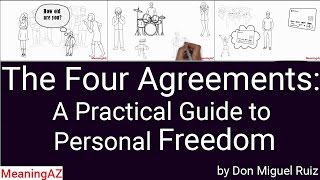 The Four Agreements by Don Miguel Ruiz  Animated Book Summary [upl. by Htirehc]