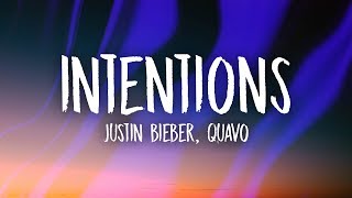 Justin Bieber  Intentions Lyrics ft Quavo [upl. by Laon]