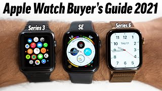 Which Apple Watch Should You Buy in 2021 Buyers Guide [upl. by Ozner]