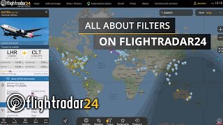 Tutorial all about Filters on Flightradar24 [upl. by Fabrianne]