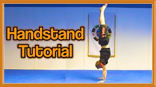 Handstand Tutorial For Beginners to Advanced  GNT How to [upl. by Erodeht]