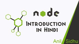 Node JS in Hindi 1 what is Node  Introduction [upl. by Hernandez]